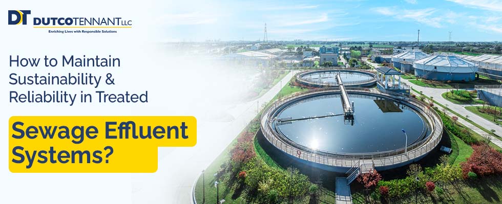 Quality Treated Sewage Effluent (TSE) for Sustainability